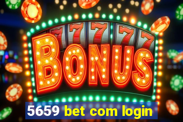 5659 bet com login